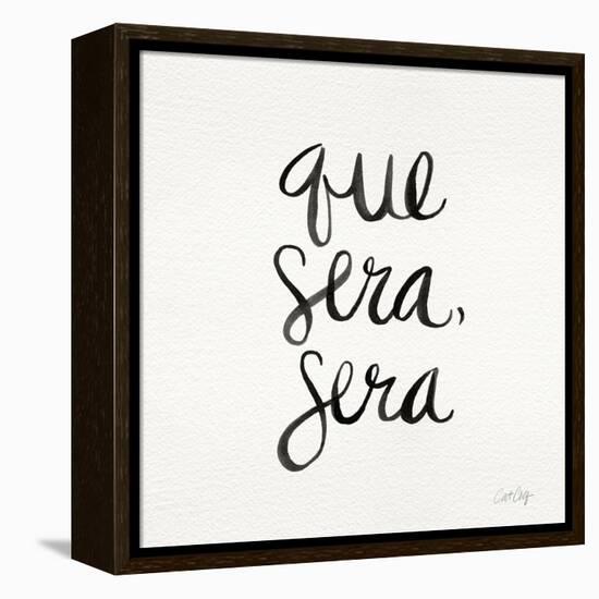 Que Sera Sera - Black on White-Cat Coquillette-Framed Premier Image Canvas