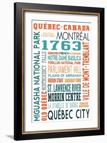 Quebec, Canada - Typography-Lantern Press-Framed Art Print