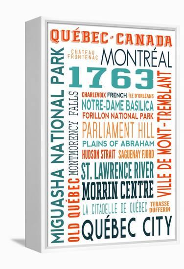 Quebec, Canada - Typography-Lantern Press-Framed Stretched Canvas