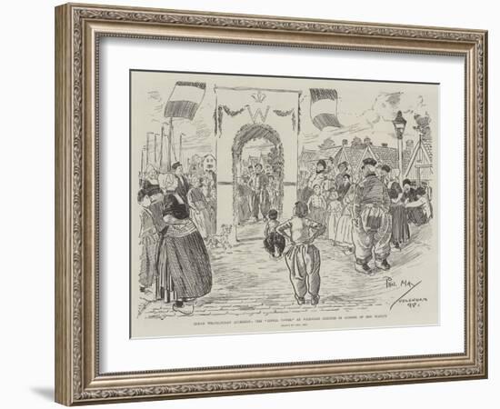 Queen Wilhelmina's Accession, the Eiffel Tower at Volendam Erected in Honour of Her Majesty-Phil May-Framed Giclee Print