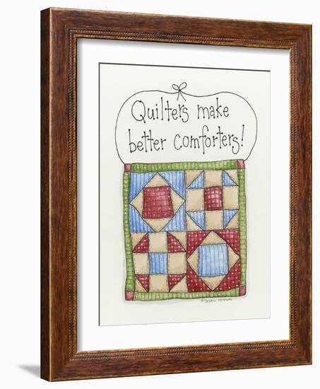 Quilters Make Better Comforters-Debbie McMaster-Framed Giclee Print
