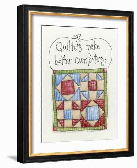 Quilters Make Better Comforters-Debbie McMaster-Framed Giclee Print