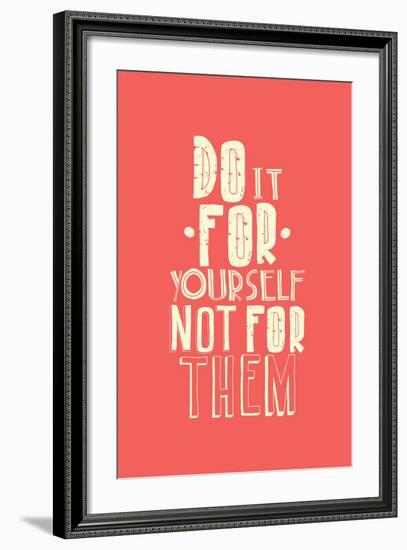 Quote, Inspirational Poster, Typographical Design-Vanzyst-Framed Art Print