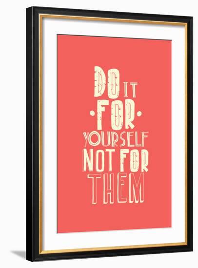 Quote, Inspirational Poster, Typographical Design-Vanzyst-Framed Art Print