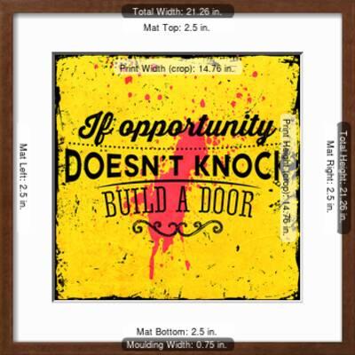 Quote Typographical Background Vector Design If Opportunity Doesnt Knock Build A Door Art Print Ozerina Anna Art Com