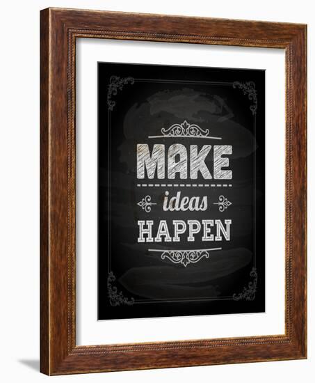 Quote Typographical Design. "Make Ideas Happen"-Ozerina Anna-Framed Art Print