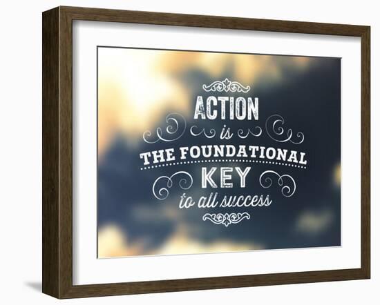 Quote Typographical Poster, Vector Design. Action is the Foundational Key to All Success. Smooth-Ozerina Anna-Framed Art Print