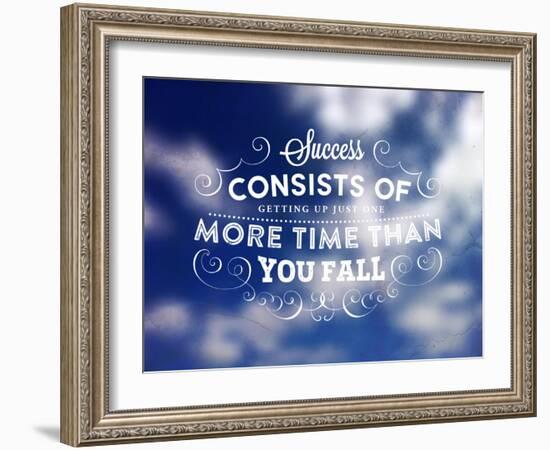 Quote Typographical Poster, Vector Design. Success Consists of Getting up Just One More Time than-Ozerina Anna-Framed Art Print