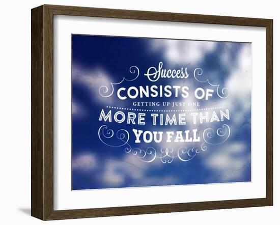 Quote Typographical Poster, Vector Design. Success Consists of Getting up Just One More Time than-Ozerina Anna-Framed Art Print