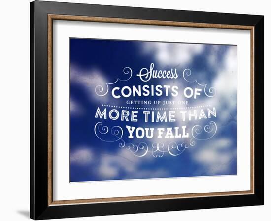 Quote Typographical Poster, Vector Design. Success Consists of Getting up Just One More Time than-Ozerina Anna-Framed Art Print