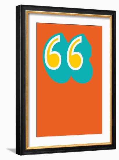 Quotes-Moha London-Framed Giclee Print