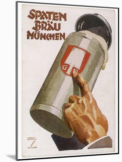 Raising a Seidel of Frothy Spaten-Brau-Ludwig Hohlwein-Mounted Photographic Print