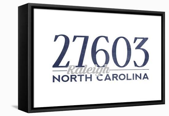 Raleigh, North Carolina - 27603 Zip Code (Blue)-Lantern Press-Framed Stretched Canvas