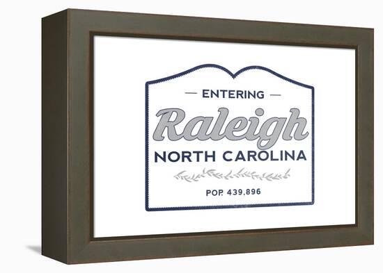 Raleigh, North Carolina - Now Entering (Blue)-Lantern Press-Framed Stretched Canvas