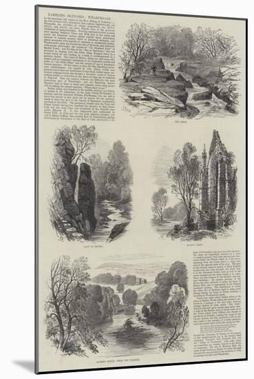 Rambling Sketches, Wharfedale-Samuel Read-Mounted Giclee Print