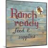 Ranch Ready-Arnie Fisk-Mounted Art Print