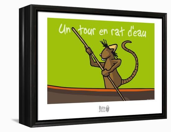 Rats d'marais - Un tour en rat d'eau-Sylvain Bichicchi-Framed Stretched Canvas