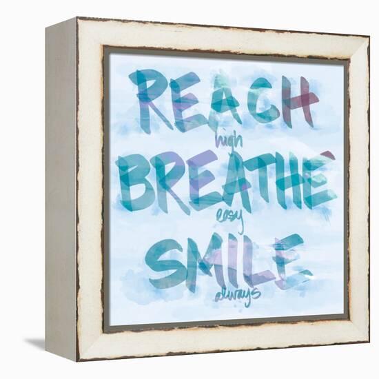 Reach, Breathe, Smile-SD Graphics Studio-Framed Stretched Canvas