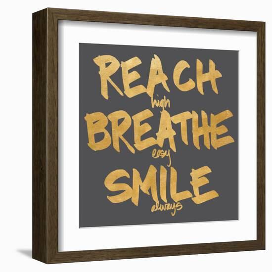 Reach, Breathe, Smile-SD Graphics Studio-Framed Art Print