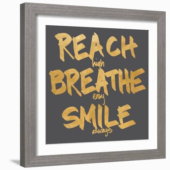 Reach, Breathe, Smile-SD Graphics Studio-Framed Art Print