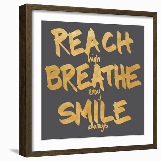 Reach, Breathe, Smile-SD Graphics Studio-Framed Art Print