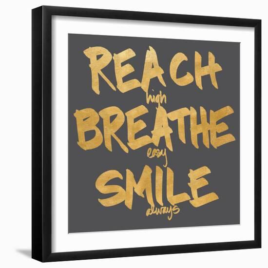 Reach, Breathe, Smile-SD Graphics Studio-Framed Art Print