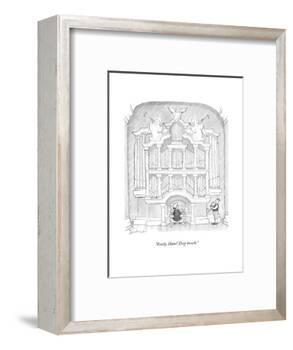 "Ready, Hans? Deep breath." - New Yorker Cartoon-David Borchart-Framed Premium Giclee Print