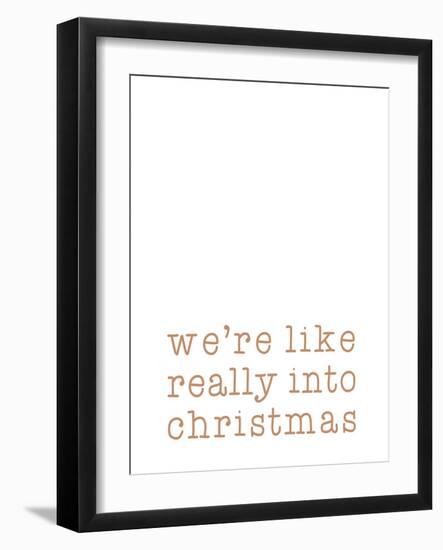 Really into Christmas-Dana Shek-Framed Giclee Print