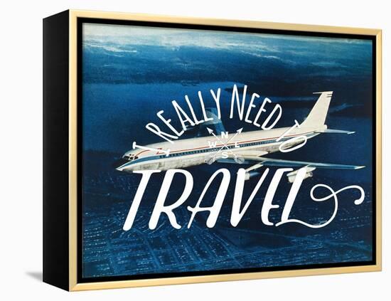 Really Need Travel-The Saturday Evening Post-Framed Premier Image Canvas