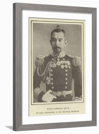 Rear-Admiral Jjuiu, Division Commander in the Standing Squadron-null-Framed Photographic Print