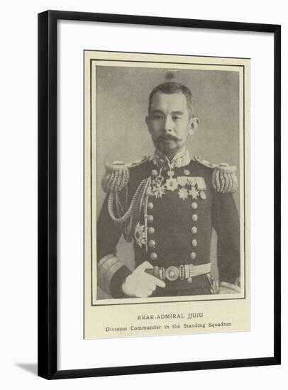 Rear-Admiral Jjuiu, Division Commander in the Standing Squadron-null-Framed Photographic Print