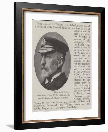 Rear-Admiral Sir W a Dyke-Acland, Second in Command, Channel Squadron-null-Framed Giclee Print