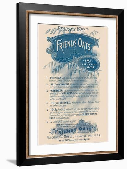 Reasons Why Friends' Oats Are the Best-null-Framed Art Print