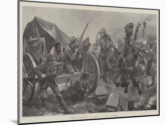 Rebel Colonists Attacked by Our Cavalry-Richard Caton Woodville II-Mounted Giclee Print