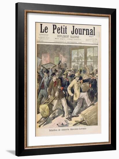 Rebellion of Conscripts from Alsace-Lorraine, from 'Le Petit Journal, 1st November 1896-Fortune Louis Meaulle-Framed Giclee Print