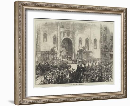 Reception of the New King of Spain at the Cathedral, Barcelona-Charles Robinson-Framed Giclee Print