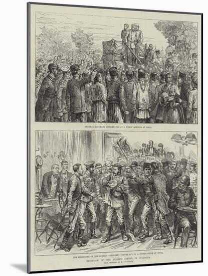 Reception of the Russian Agents in Bulgaria-Johann Nepomuk Schonberg-Mounted Giclee Print