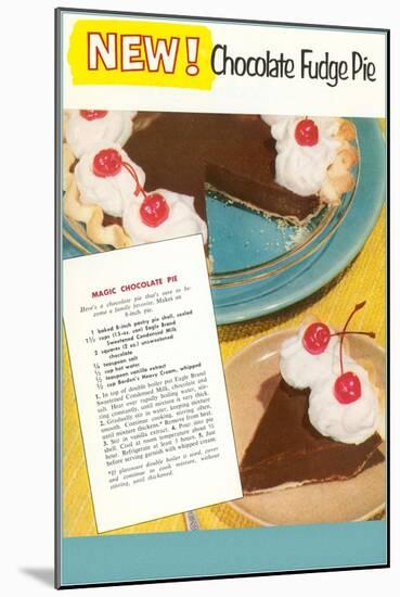 Recipe for Chocolate Fudge Pie-null-Mounted Art Print