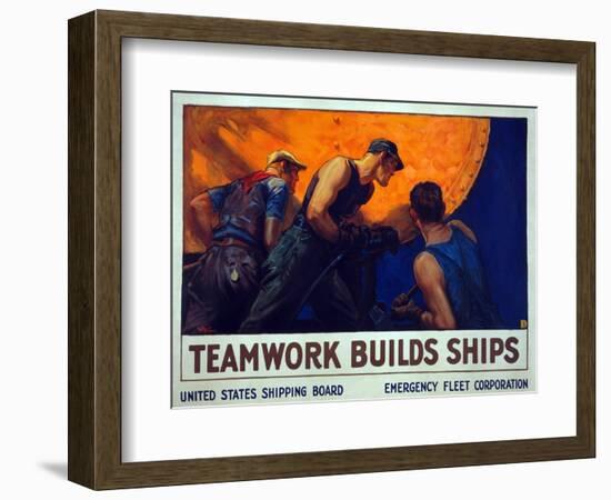 Recruitment Campaign Teamwork Builds Ships , Pub. 1917 (Colour Lithograph)-William Dodge Stevens-Framed Giclee Print