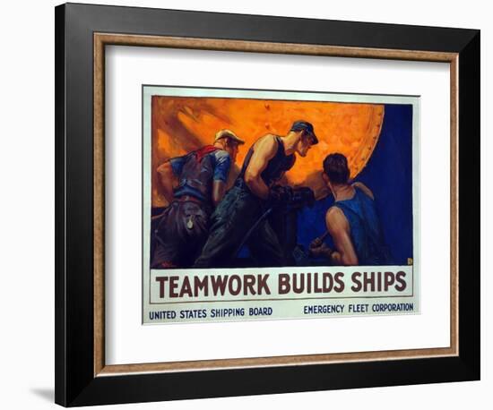 Recruitment Campaign Teamwork Builds Ships , Pub. 1917 (Colour Lithograph)-William Dodge Stevens-Framed Giclee Print