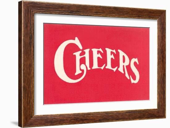 Red Cheers Sign-null-Framed Art Print