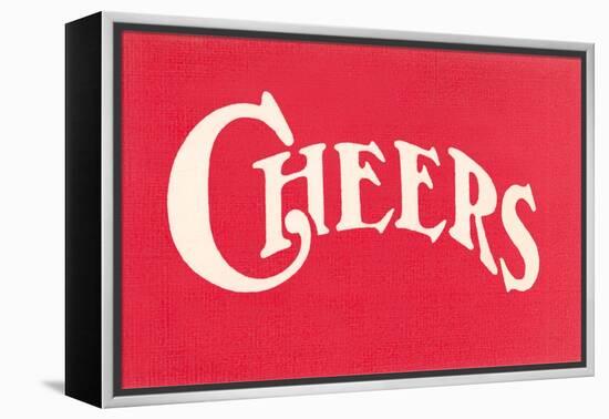Red Cheers Sign-null-Framed Stretched Canvas