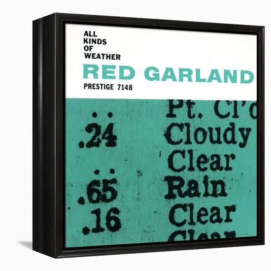 Red Garland - All Kinds of Weather-null-Framed Stretched Canvas