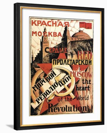 Red Moscow Heart of World Revolution, Poster, 1921-null-Framed Giclee Print