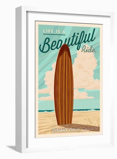 Rehoboth Beach, Delaware - Life is a Beautiful Ride - Surfboard -Letterpress-Lantern Press-Framed Art Print