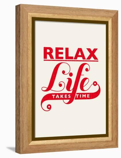Relax, Life Takes Time-Hannes Beer-Framed Stretched Canvas