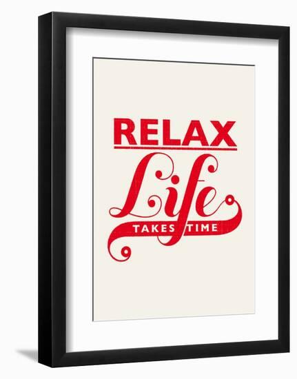 Relax, Life Takes Time-Hannes Beer-Framed Art Print