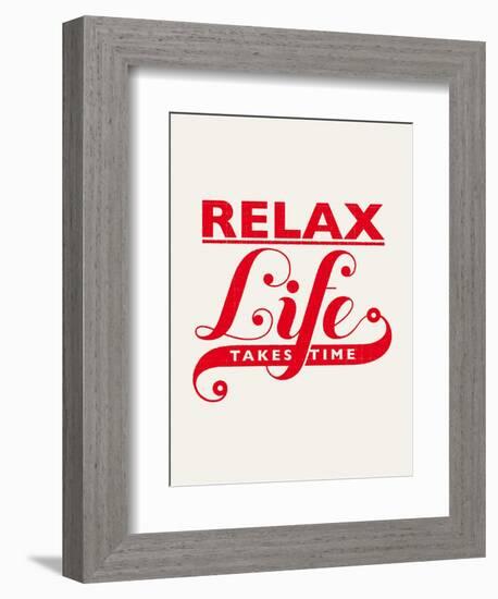 Relax, Life Takes Time-Hannes Beer-Framed Premium Giclee Print