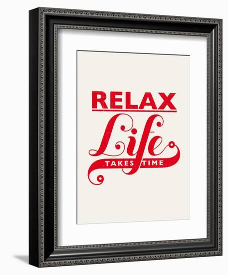 Relax, Life Takes Time-Hannes Beer-Framed Premium Giclee Print