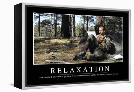 Relaxation: Inspirational Quote and Motivational Poster-null-Framed Premier Image Canvas